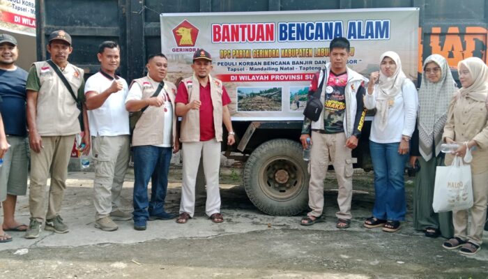 DPC Gerindra Labuhanbatu Salurkan Bantuan Kemanusiaan untuk Korban Bencana di Tapsel dan Sibolga